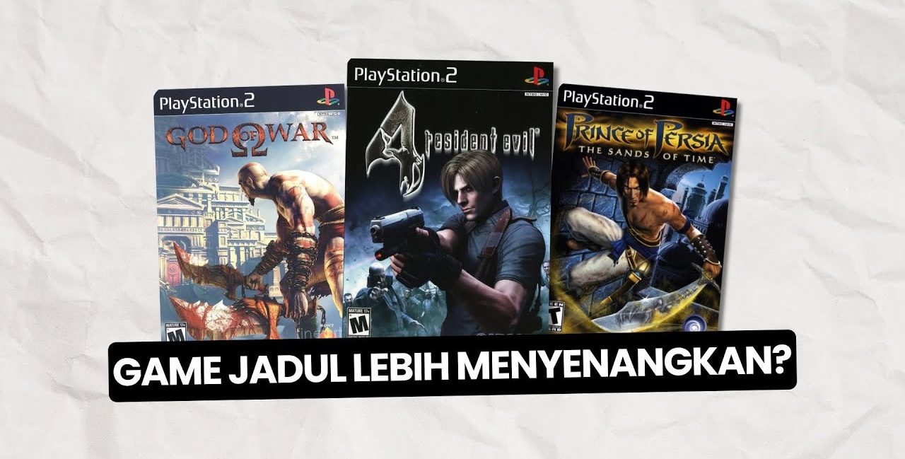 Setelah 5 Tahun 'FOMO Game Triple A', Gamer Veteran Justru Balik ke Game Jadul Tahun 2000-an – Ini 3 Alasan yang Tidak Pernah Kamu Duga
